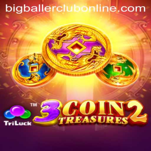 Discover the Exciting World of 3CoinTreasures2 and the Bigballerclub Phenomenon