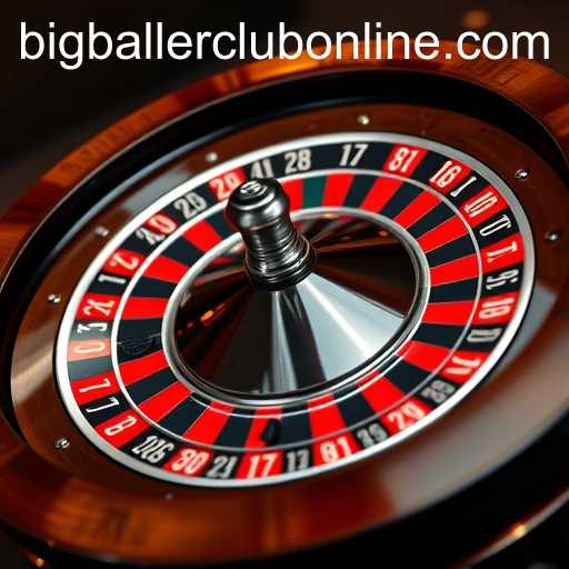 Unveiling the Thrill of Roulette at BigBallerClub